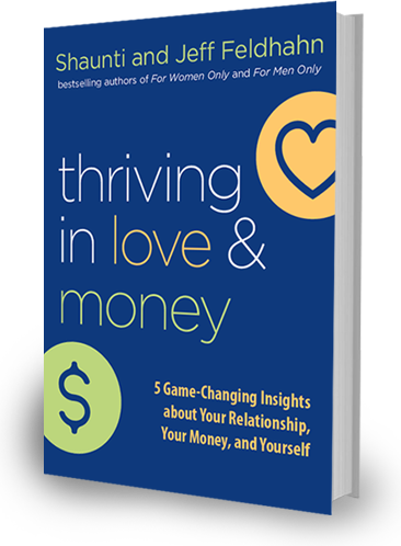 Thriving in Love and Money: 5 Game-Changing Insights about Your  Relationship, Your Money, and Yourself: Feldhahn, Shaunti, Feldhahn, Jeff:  9780764232558: Sociology:  Canada